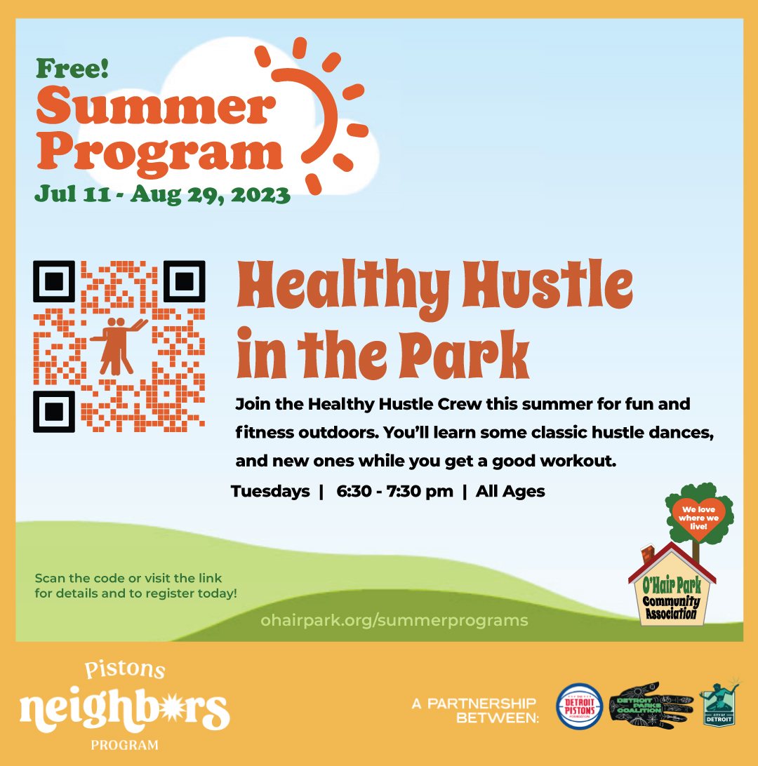 2023 OHPCA & Detroit Pistons Neighbors Program ~ Healthy Hustle in the Park